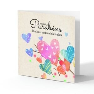 Cartão Dia da Mulher Pequeno (Entregue Somente Mediante Compra de Flores Junto)